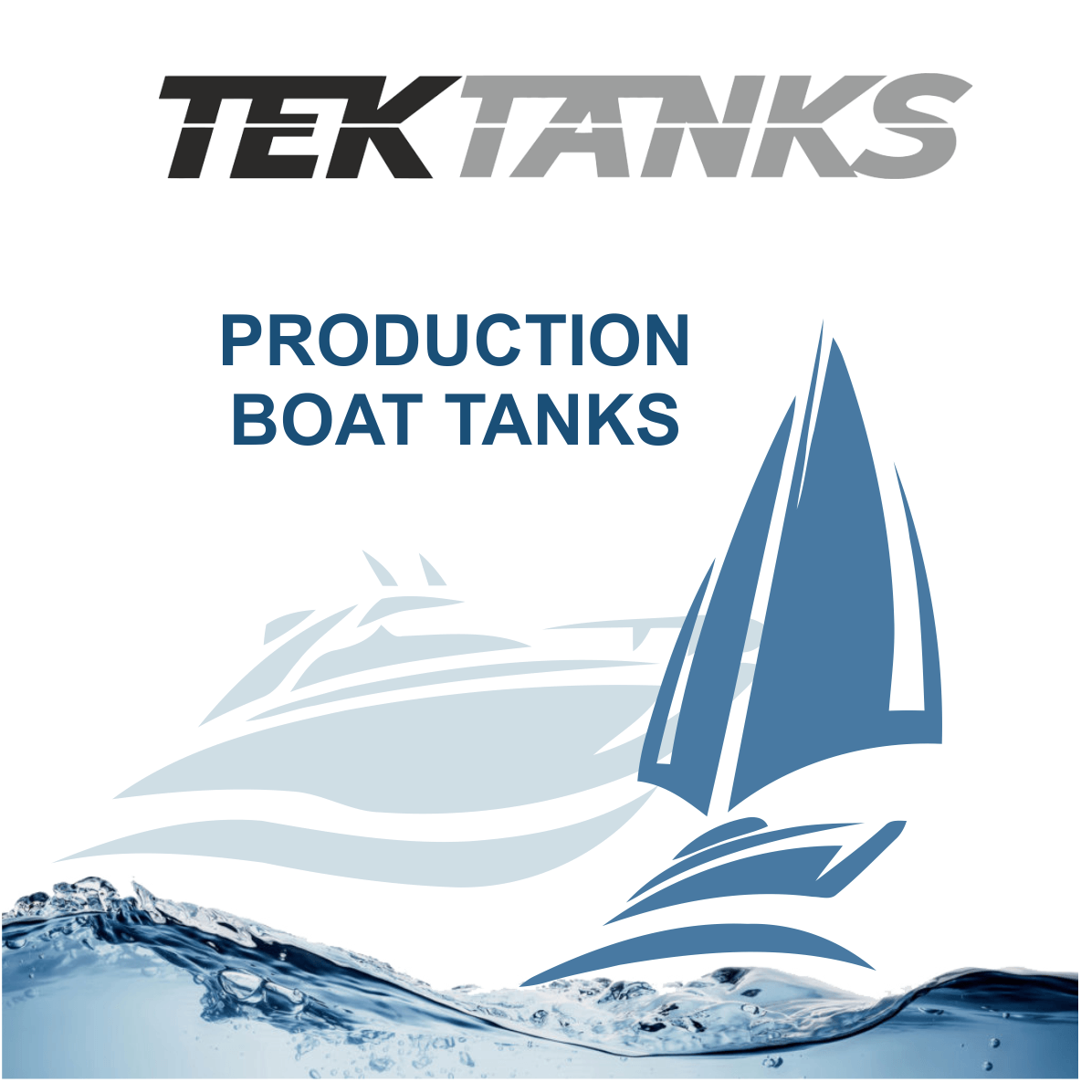 Replacement Production Boat Tanks